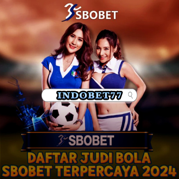 Panduan Memilih dan Bermain Bersama agen sbobet yang Terpercaya Panduan Memilih dan Bermain Bersama agen sbobet yang Terpercaya
